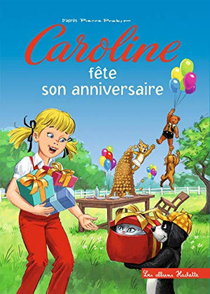 Caroline fête son anniversaire