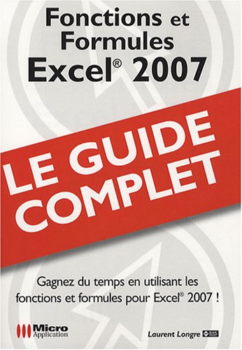 Excel 2007: Fonctions et Formules