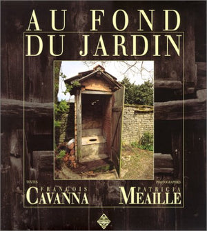 Au fond du jardin