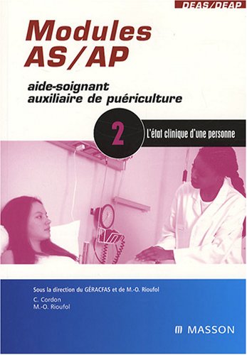 Modules AS/AP - 2 : L'état clinique d'une personne