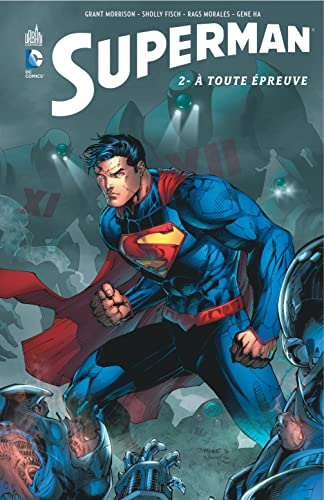 Superman, tome 2 : À toute épreuve