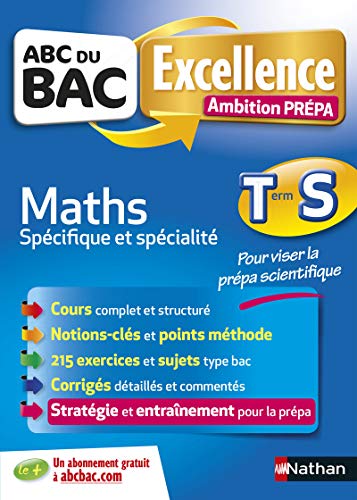 ABC du BAC Excellence Ambition Prépa Maths Term S