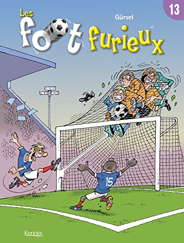 Les foot furieux, Tome 13