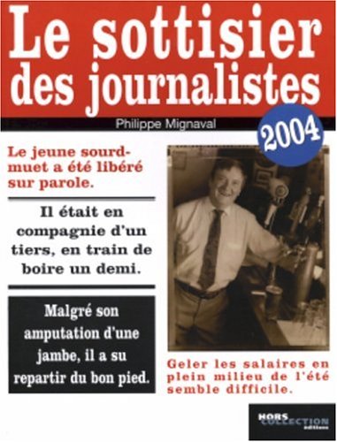 Le Sottisier des journalistes 2004