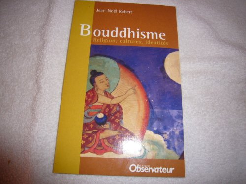 bouddhisme jean noel robert le nouvel observateur 2008