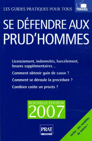 Se défendre aux prud'hommes, édition 2007