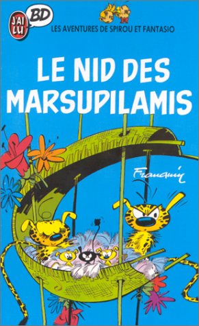 Spirou et Fantasio, tome 12 : Le Nid des Marsupilamis