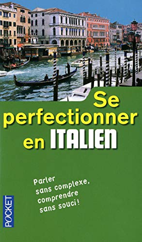 Se perfectionner en italien (livre seul)