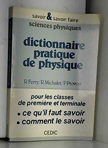 Dictionnaire pratique de physique