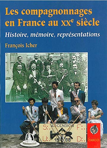 Compagnonnages en France au XXè siècle