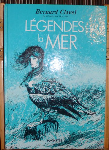 Legendes de la mer (French Edition)