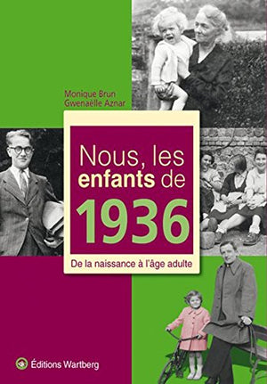 Nous, les enfants de 1936