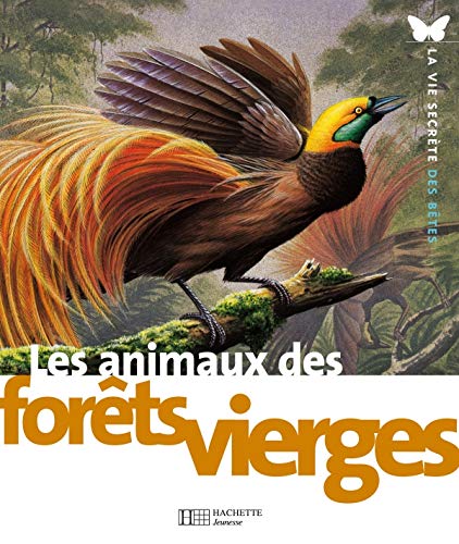 Les animaux des forêts vierges - 7