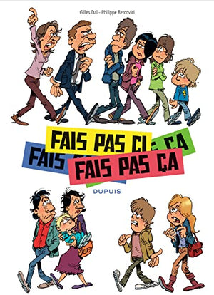 Fais pas ci, fais pas ça - Tome 1