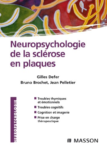 Neuropsychologie de la sclérose en plaques