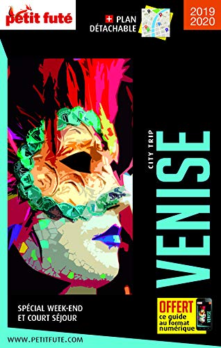 Guide Venise 2019-2020 City trip Petit Futé