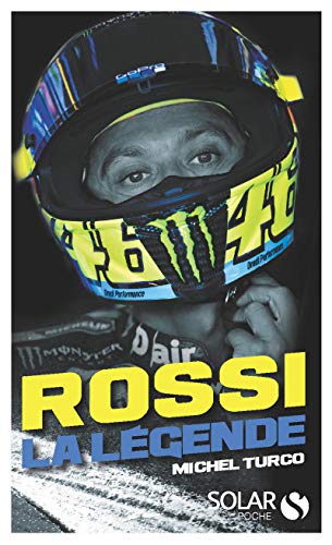 Rossi, la légende