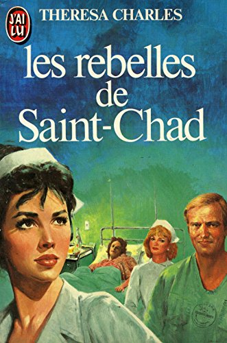 Rebelles de saint chad *** (Les)