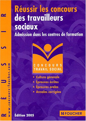 Concours Travail social : Réussir les concours des travailleurs sociaux, Concours médico-sociaux (Admission dans les écoles paramédicales), numéro 15