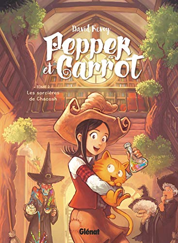 Pepper et Carrot - Tome 02: Les Sorcières de Chaosah
