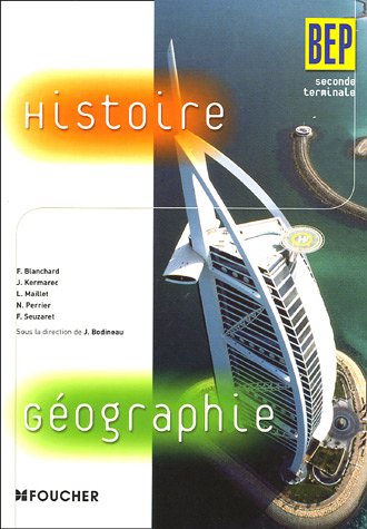 Histoire Géographie BEP 2e Tle