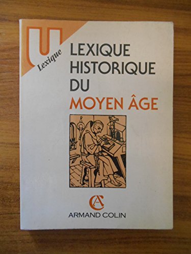 Lexique historique du moyen age