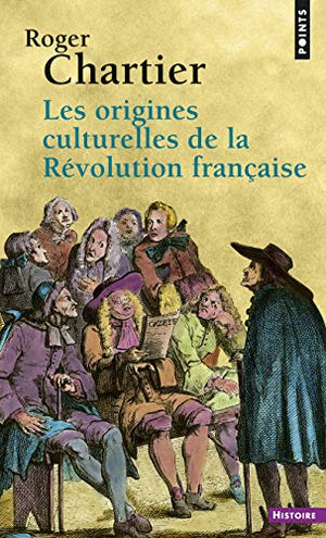 Les origines culturelles de la Révolution française