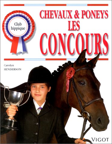 Chevaux et poneys : Les Concours