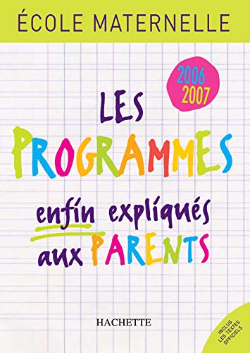Ecole maternelle - Les programmes enfin expliqués aux parents