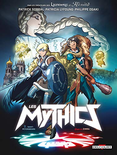 Les Mythics T08: Saint-Pétersbourg