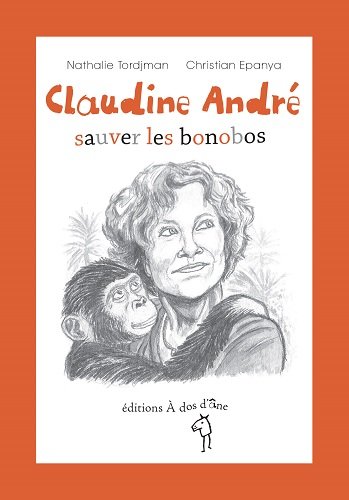 Claudine André, sauver les bonobos