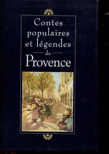 Contes populaires et légendes de Provence