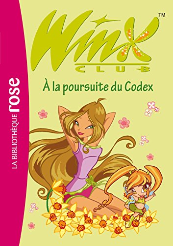 Winx Club 10 - À la poursuite du Codex