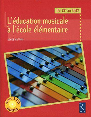 L'éducation musicale à l'école élémentaire