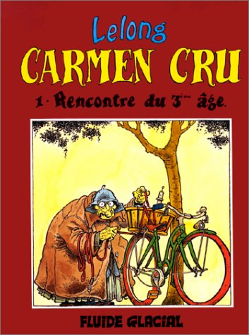 Carmen Cru, Tome 1 : Rencontre du 3ème âge