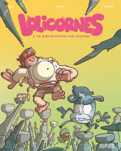 Lolicornes - Tome 2 - La grande licorne rose invisible