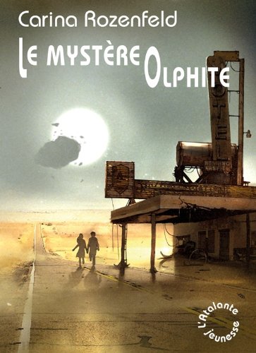 LE MYSTERE OLPHITE