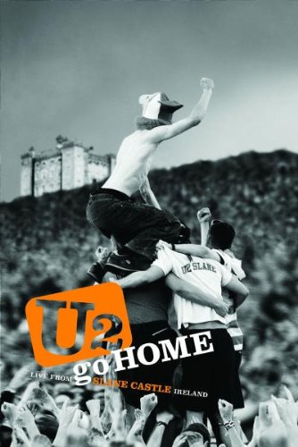 U2 : go HOME, Live From Slane Castle Ireland