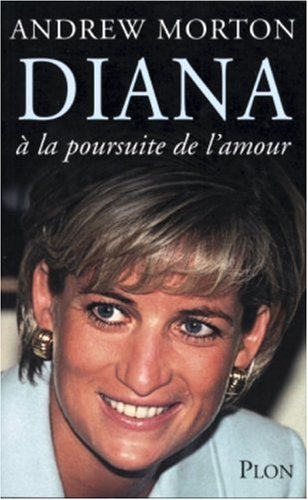 Diana : A la poursuite de l'amour