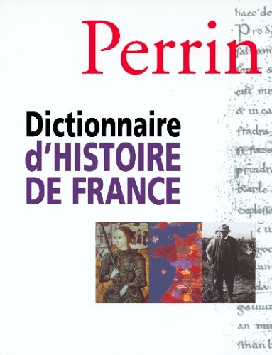 Dictionnaire d'histoire de France