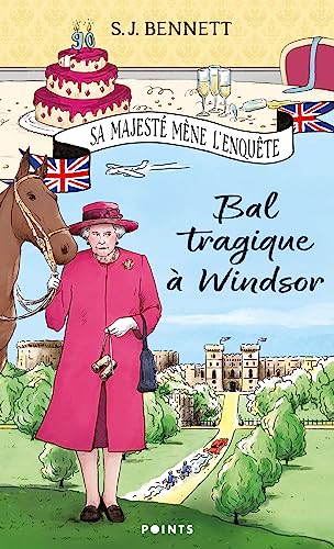 Bal tragique à Windsor, tome 1 (Tome 1): Sa Majesté mène l'enquête Tome 1