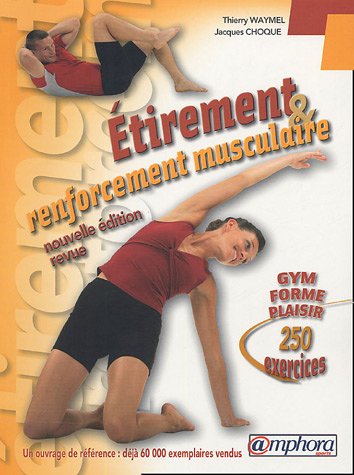 Etirement et renforcement musculaire: Gym-Forme-Plaisir