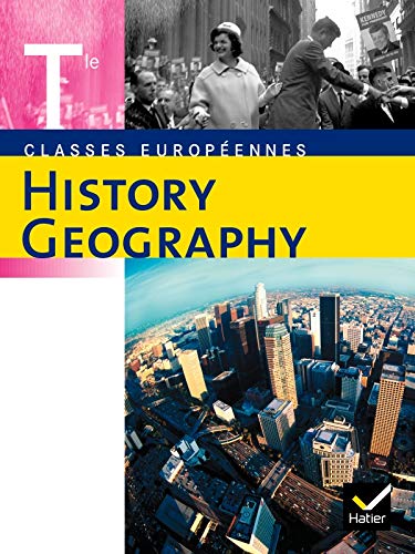 History & Geography Tle éd 2007 - Livre de l'élève