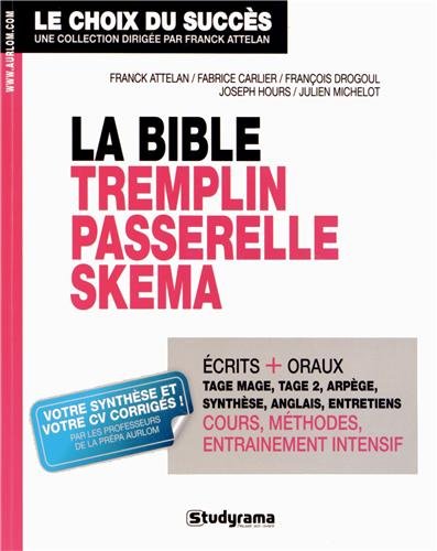 La bible Tremplin Passerelle Skema