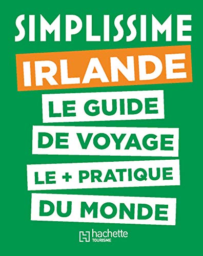 Le Guide Simplissime Irlande