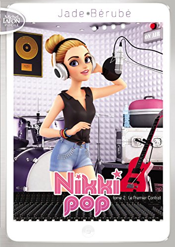 Nikki Pop - tome 2 Le premier contrat (02)