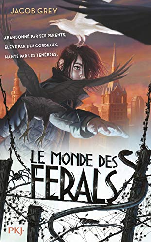 Le Monde des ferals - tome 01 (1)