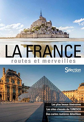 La France, routes et merveilles