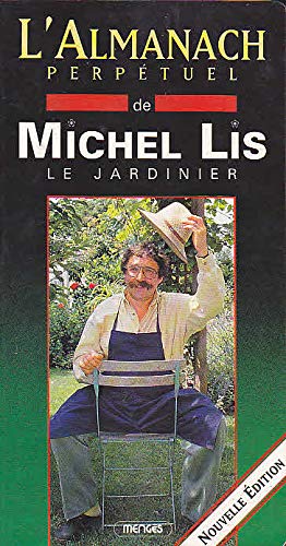 ALMANACH PERPETUEL DE MICHEL LIS 1994