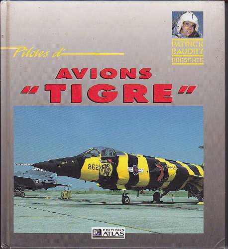 Pilotes de tigre